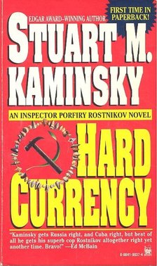 KAMINSKY, STUART M. - Hard Currency [antikvár]