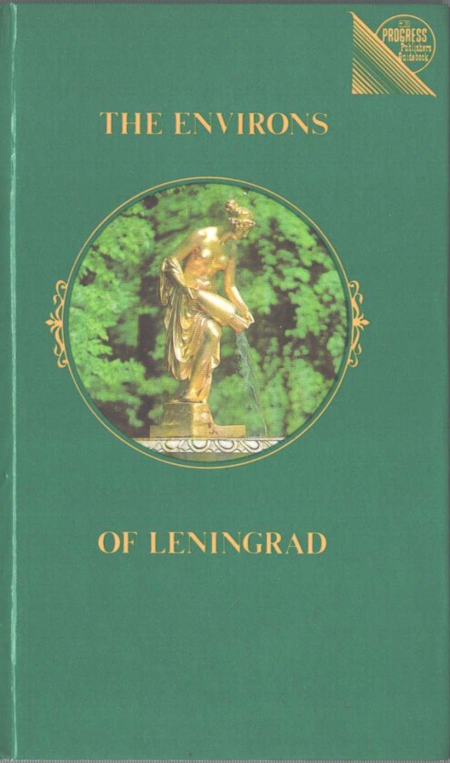 Pavel Kann - The Environs of Leningrad [antikvár]