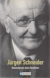 Schneider, Jürgen - Bekenntnisse eines Baulöwen [antikvár]