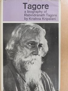 Krishna Kripalani - Rabindranath Tagore [antikvár]