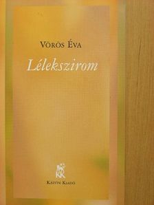 Vörös Éva - Lélekszirom [antikvár]