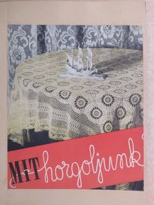Mit horgoljunk? [antikvár]