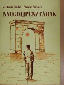 Dr. Bozsik Sándor - Nyugdíjpénztárak [antikvár]