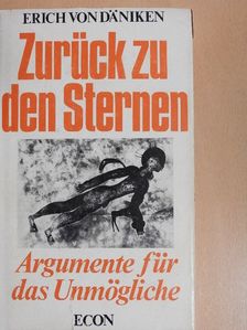 Erich von Däniken - Zurück zu den Sternen [antikvár]