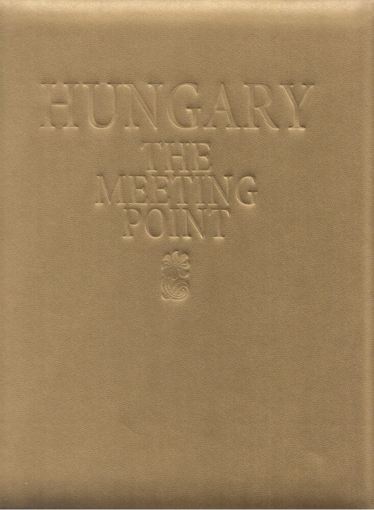 Moldován Tamás - Hungary The Meeting Point - Ungarn Der Treffpunkt [antikvár]