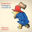 Michael Bond - Paddington munkába áll [eHangoskönyv]