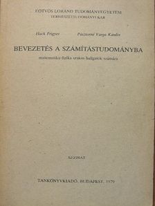 Hack Frigyes - Bevezetés a számítástudományba [antikvár]