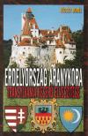 Vécsey Aurél - Erdélyország aranykora [antikvár]