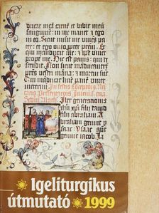 Igeliturgikus útmutató 1999 [antikvár]
