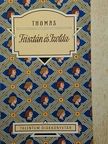 Thomas d'Angleterre - Trisztán és Izolda [antikvár]