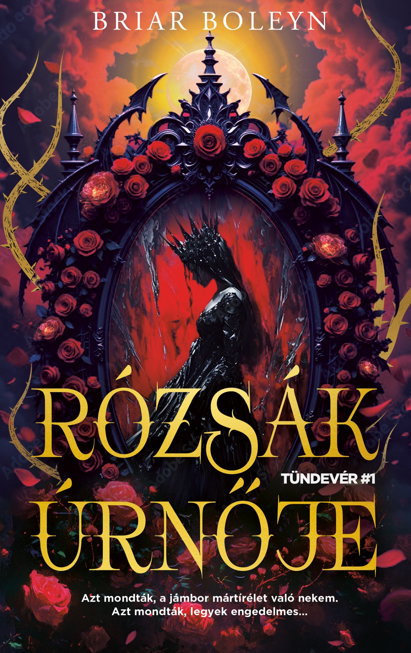 Briar Boleyn - Rózsák úrnője - Tündérvér 1. [eKönyv: epub, mobi]