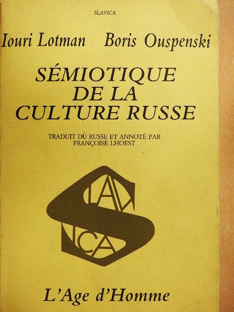Boris Ouspenski - Sémiotique de la Culture Russe [antikvár]