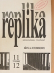Balázs Péter - Replika 1993. november [antikvár]