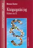 Rózsás Eszter - Közigazgatási jog - Különös rész II. [antikvár]