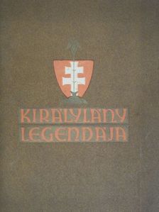 Királyleány legendája [antikvár]