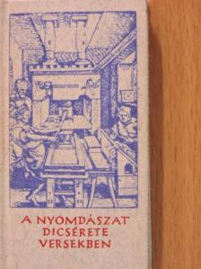 Ady Endre - A Nyomdászat dicsérete versekben (minikönyv) (számozott) [antikvár]