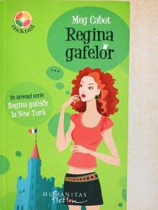 Meg Cabot - Regina gafelor [antikvár]