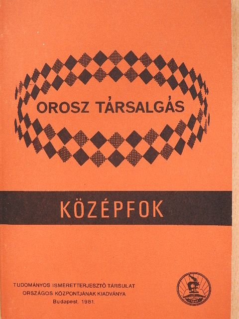 Orosz társalgás - Középfok [antikvár]