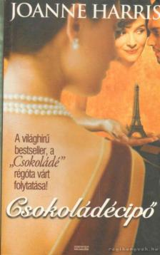 Joanne Harris - Csokoládécipő [antikvár]