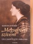 Martin Doerry - "Megsebzett szívem" [antikvár]