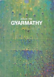 SINKOVITS PÉTER - Gyarmathy Tihamér [antikvár]