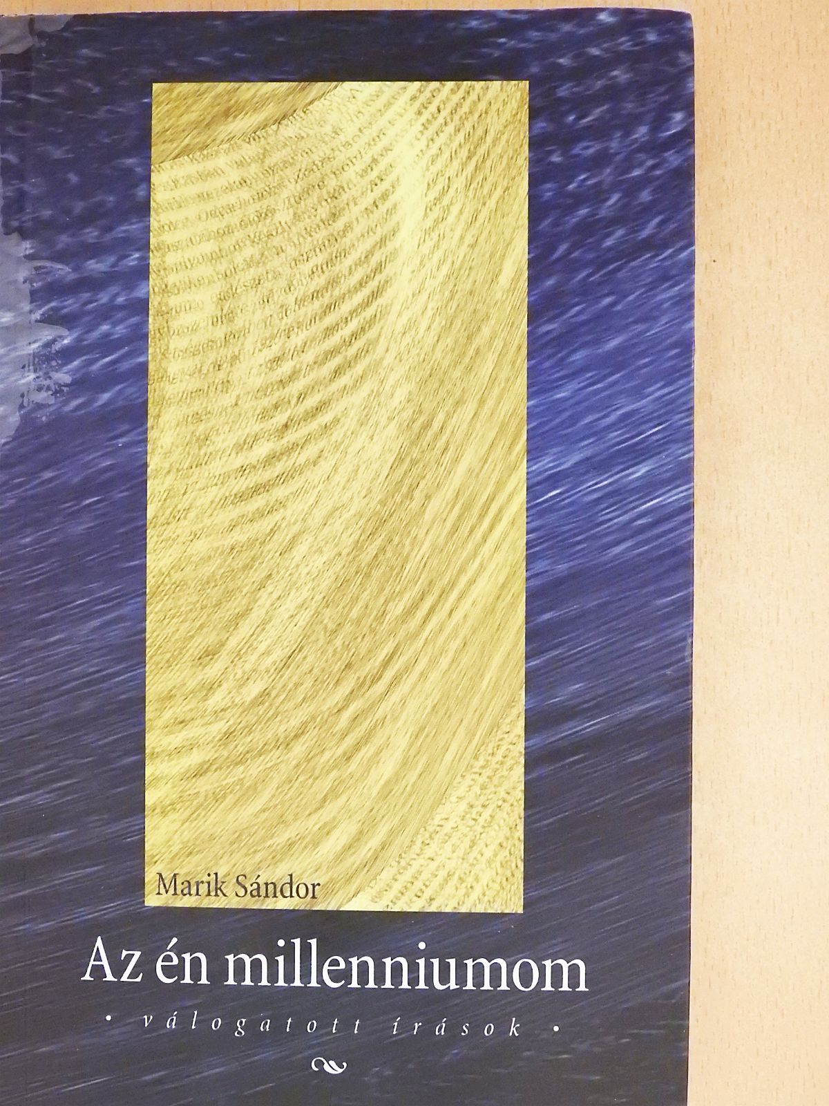 Marik Sándor - Az én millenniumom (dedikált példány) [antikvár]