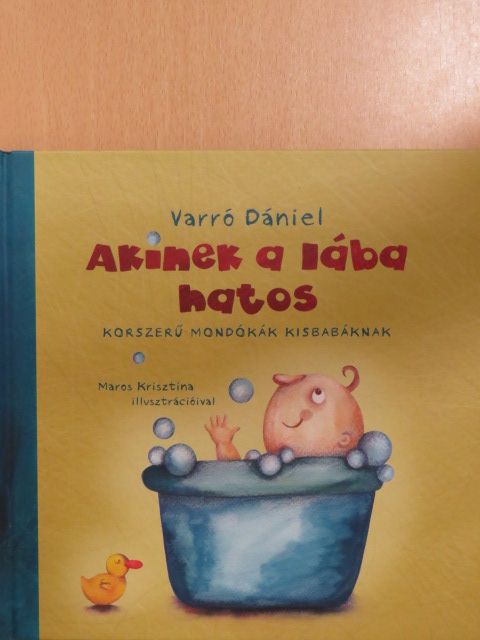 Varró Dániel - Akinek a lába hatos [antikvár]