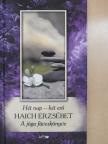 Haich Erzsébet - Hét nap - hét erő [antikvár]