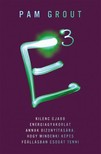 Pam Grout - E3 - Kilenc újabb energiagyakorlat annak bizonyítására, hogy mindenki képes főállásban csodát tenni [eKönyv: epub, mobi]