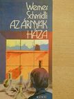 Werner Schmidli - Az árnyak háza [antikvár]