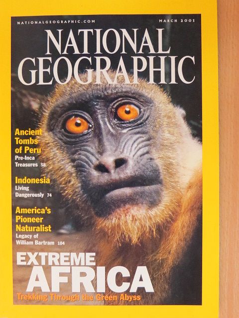 Alex Chadwick - National Geographic March 2001 [antikvár]