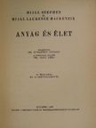 Miall Laurence Mackenzie - Anyag és élet [antikvár]