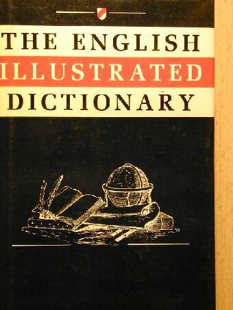Lucy Hutchinson - The English Illustrated Dictionary [antikvár]