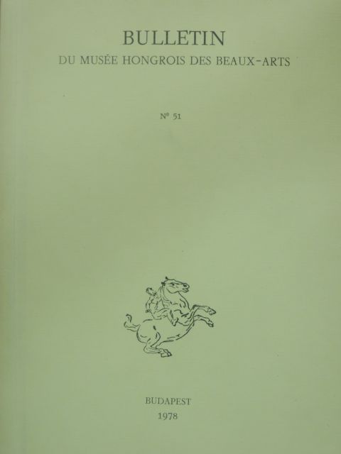 G. Aggházy Mária - Bulletin du Musée Hongrois des Beaux-Arts 51. [antikvár]