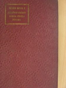 Meyer Konrád Ferdinánd - Jenatsch György/Borgia Angela/Pescara megpróbáltatása [antikvár]