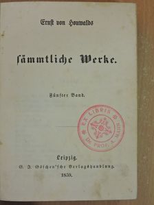 Ernst von Houwalds - Ernst von Houwalds Sämmtliche Werke 5. (gótbetűs) [antikvár]