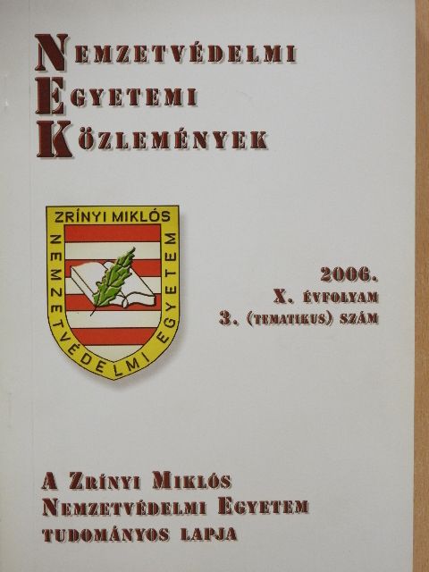 Botos Csaba - Nemzetvédelmi egyetemi közlemények 2006/3. [antikvár]