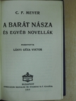 C. F. Meyer - A barát násza és egyéb novellák [antikvár]