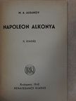 M. A. Aldanov - Napoleon alkonya [antikvár]