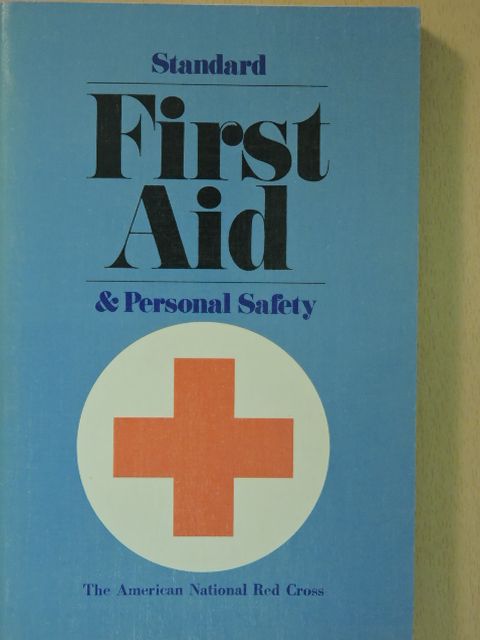 Standard First Aid and Personal Safety [antikvár]
