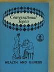 Conversational Topics - Health and Illness [antikvár]