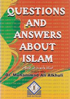 Dr. Muhammad Ali Alkhuli - Questions And Answers About Islam [antikvár]