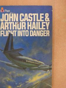 Arthur Hailey - Flight into danger [antikvár]