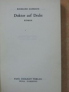 Richard Gordon - Doktor auf Draht [antikvár]