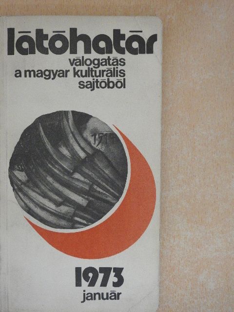 Csanádi Imre - Látóhatár 1973. január [antikvár]