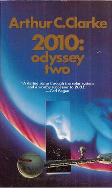Arthur C. Clarke - 2010: Odyssey Two [antikvár]