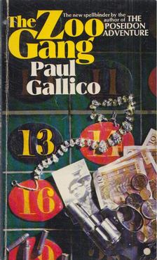 Paul Gallico - The Zoo Gang [antikvár]