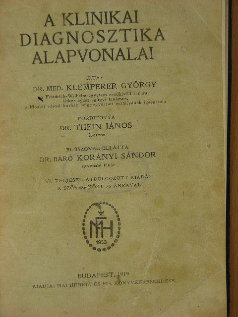 Dr. Med. Klemperer György - A klinikai diagnosztika alapvonalai [antikvár]