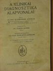 Dr. Med. Klemperer György - A klinikai diagnosztika alapvonalai [antikvár]