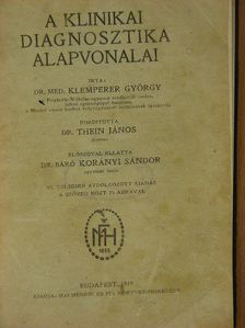 Dr. Med. Klemperer György - A klinikai diagnosztika alapvonalai [antikvár]